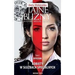 Tajne blizny. O czym milczę...