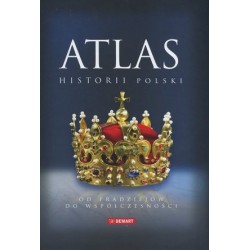 Atlas historii Polski. Od...
