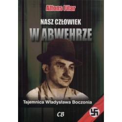 Nasz człowiek w Abwehrze....