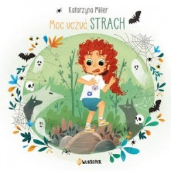 Strach. Moc uczuć. Tom 3