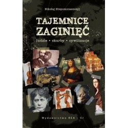 Tajemnice zaginięć. Ludzie,...