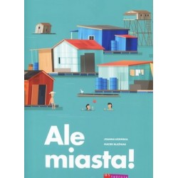 Ale miasta!