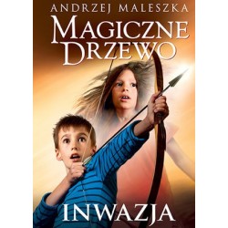 Magiczne Drzewo. Inwazja...