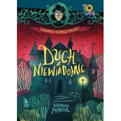 Duch z Niewiadomic....