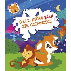 Świat emocji. O Eli, która...