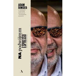 Na podwójnym espresso....