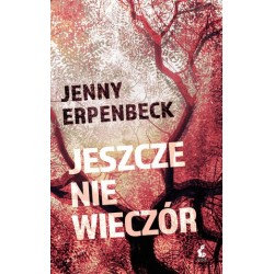 Jeszcze nie wieczór