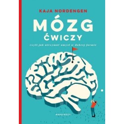 Mózg ćwiczy, czyli jak...