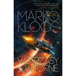 Wstrząsy wtórne. Cykl Wojny...