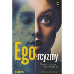 Ego-rcyzmy. Poznaj, czym...