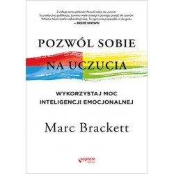 Pozwól sobie na uczucia....