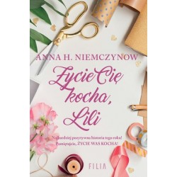Życie cię kocha, Lili