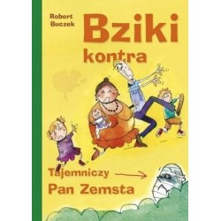Bziki kontra Tajemniczy Pan...