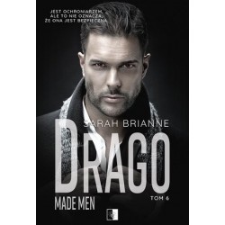 Drago. Seria Made Men. Tom 6