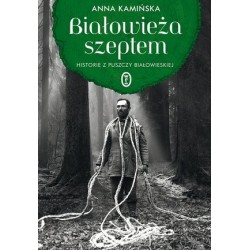 Białowieża szeptem....