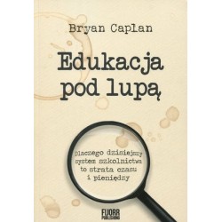 Edukacja pod lupą