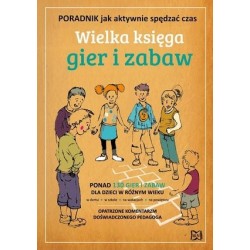 Wielka księga gier i zabaw....