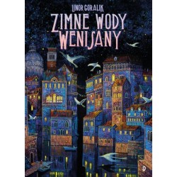 Zimne wody Wenisany. Tom 1