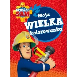 Strażak Sam. Moja wielka...