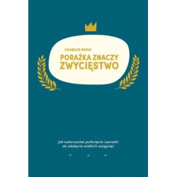 Porażka znaczy zwycięstwo