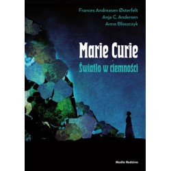 Maria Skłodowska-Curie....