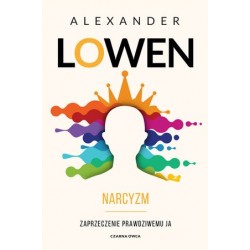 Narcyzm. Zaprzeczenie...