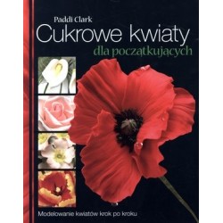Cukrowe kwiaty dla...