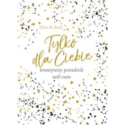 Tylko dla Ciebie. Kreatywny...