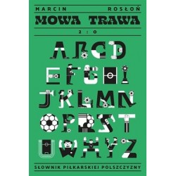 Mowa trawa 2:0. Słownik...