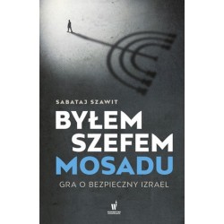Byłem szefem Mosadu