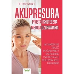 Akupresura – prosta i...