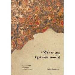 Krew na rękach moich