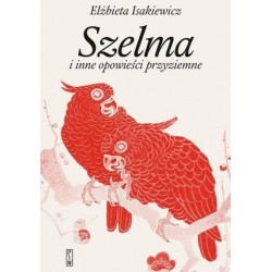 Szelma i inne opowieści...