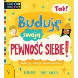 Tak! Buduję swoją pewność...