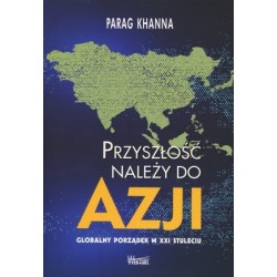 Przyszłość należy do Azji