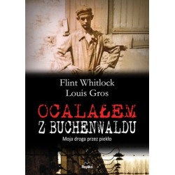 Ocalałem z Buchenwaldu....