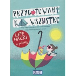 Przygotowani na wszystko....