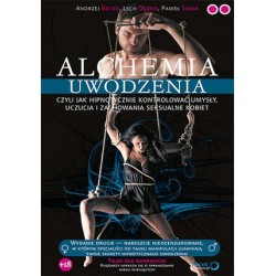Alchemia uwodzenia, czyli...