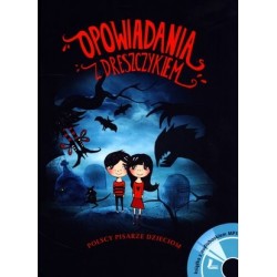 Opowiadania z dreszczykiem...