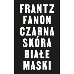 Czarna skóra, białe maski