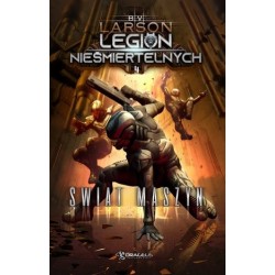 Świat Maszyn. Seria Legion...