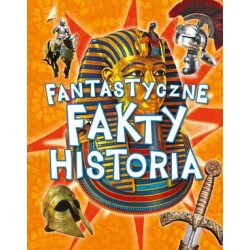 Fantastyczne fakty Historia