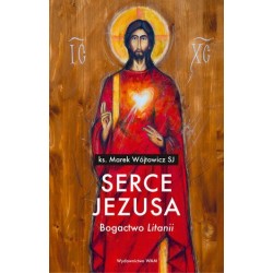 Serce Jezusa Bogactwo...