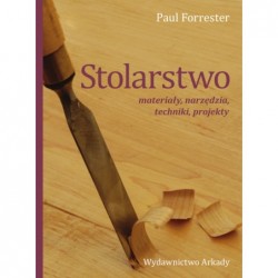 Stolarstwo. Materiały,...