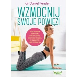 Wzmocnij swoje powięzi