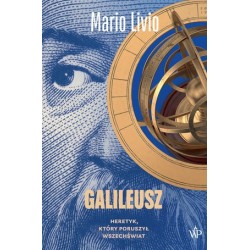 Galileusz. Heretyk, który...
