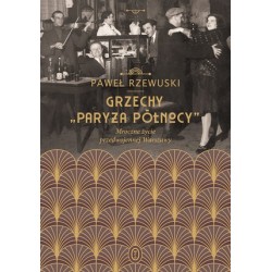 Grzechy `Paryża Północy`....