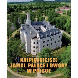 Najpiękniejsze zamki,...