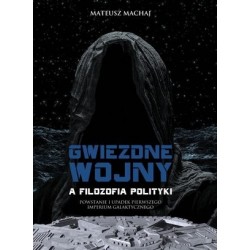 Gwiezdne Wojny a filozofia...