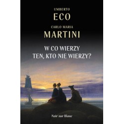 W co wierzy ten, kto nie...